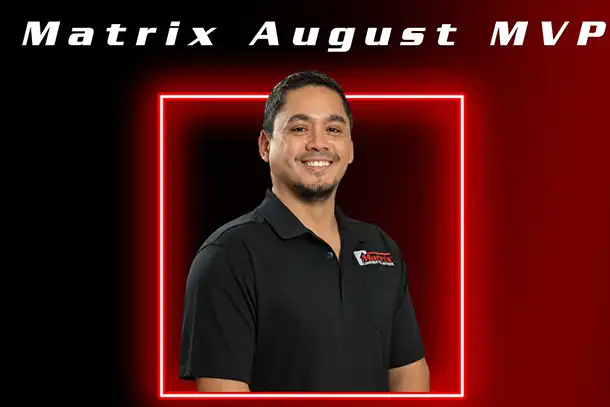 Celebrating Our August Matrix MVP: John