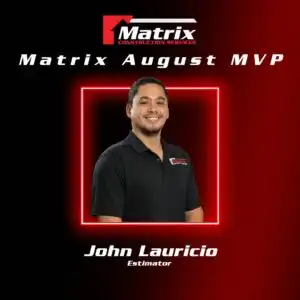 Celebrating Our August Matrix MVP: John